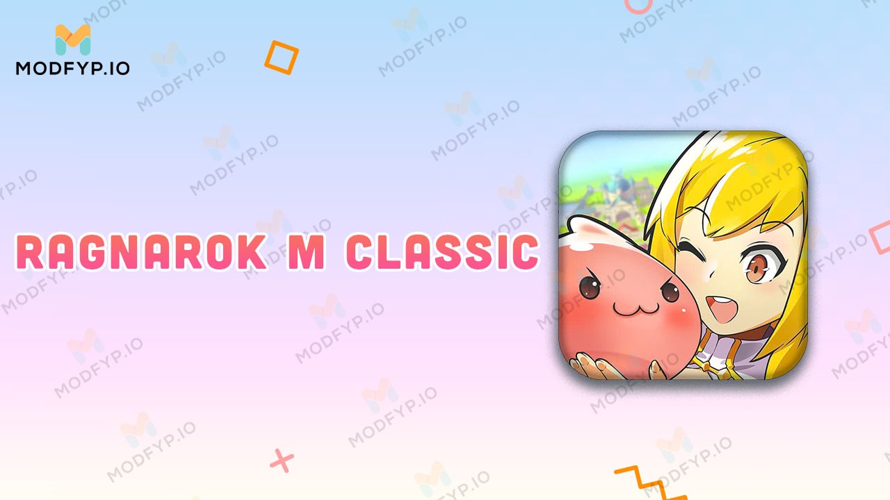 Ragnarok M Classic APK 1 0 11 Download latest version for Android