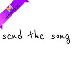Send The Song.xyz