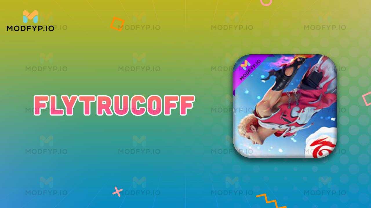FlyTrucoFF Modfyp v4.1 Download latest version for Android